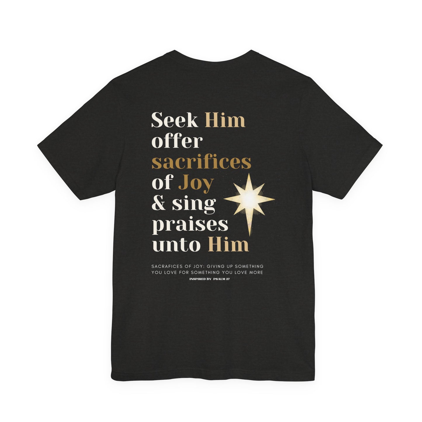 Sacrifices of Joy Tee — "Jesus I Love You More" Christian T-Shirt