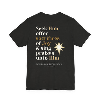 Sacrifices of Joy Tee — "Jesus I Love You More" Christian T-Shirt