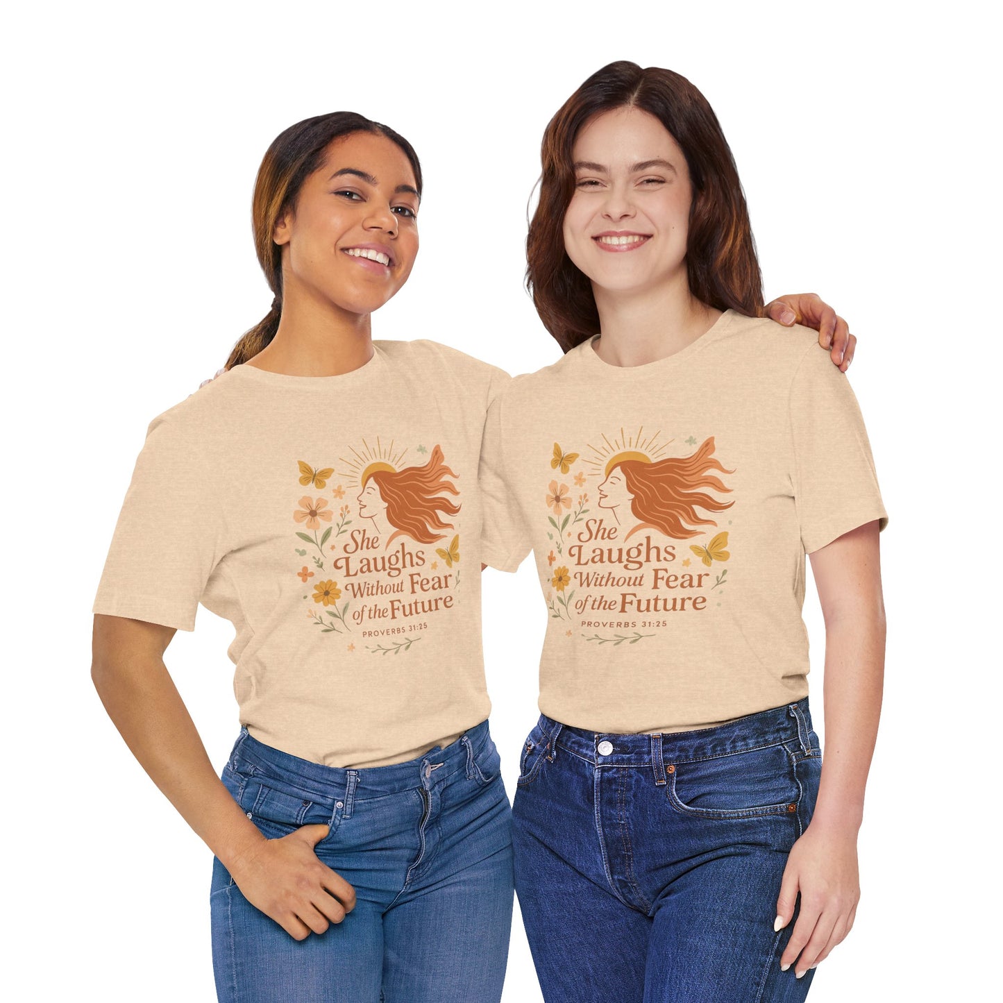 she laughs without fear of the future woman's t-shirt