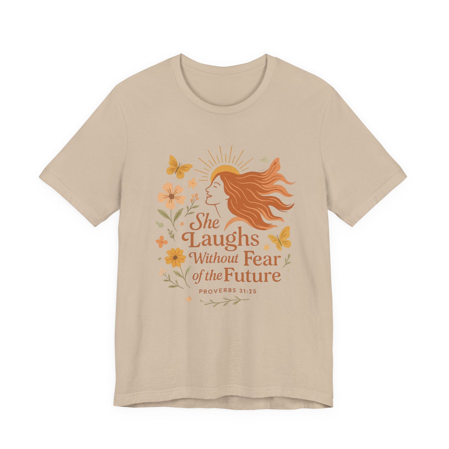 she laughs without fear of the future woman's t-shirt