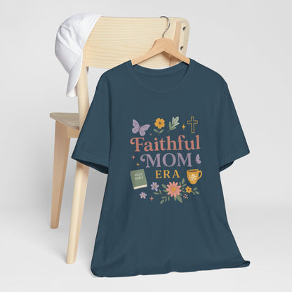 Faithful Mom Christian Tee