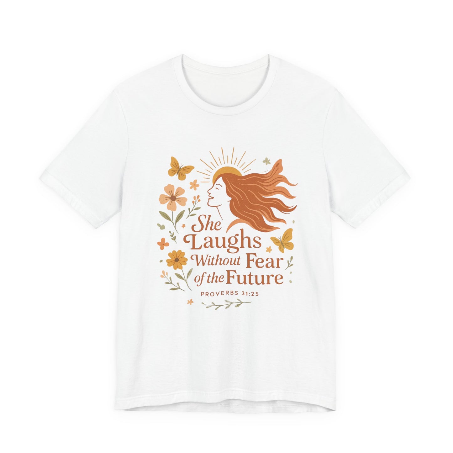 she laughs without fear of the future woman's t-shirt