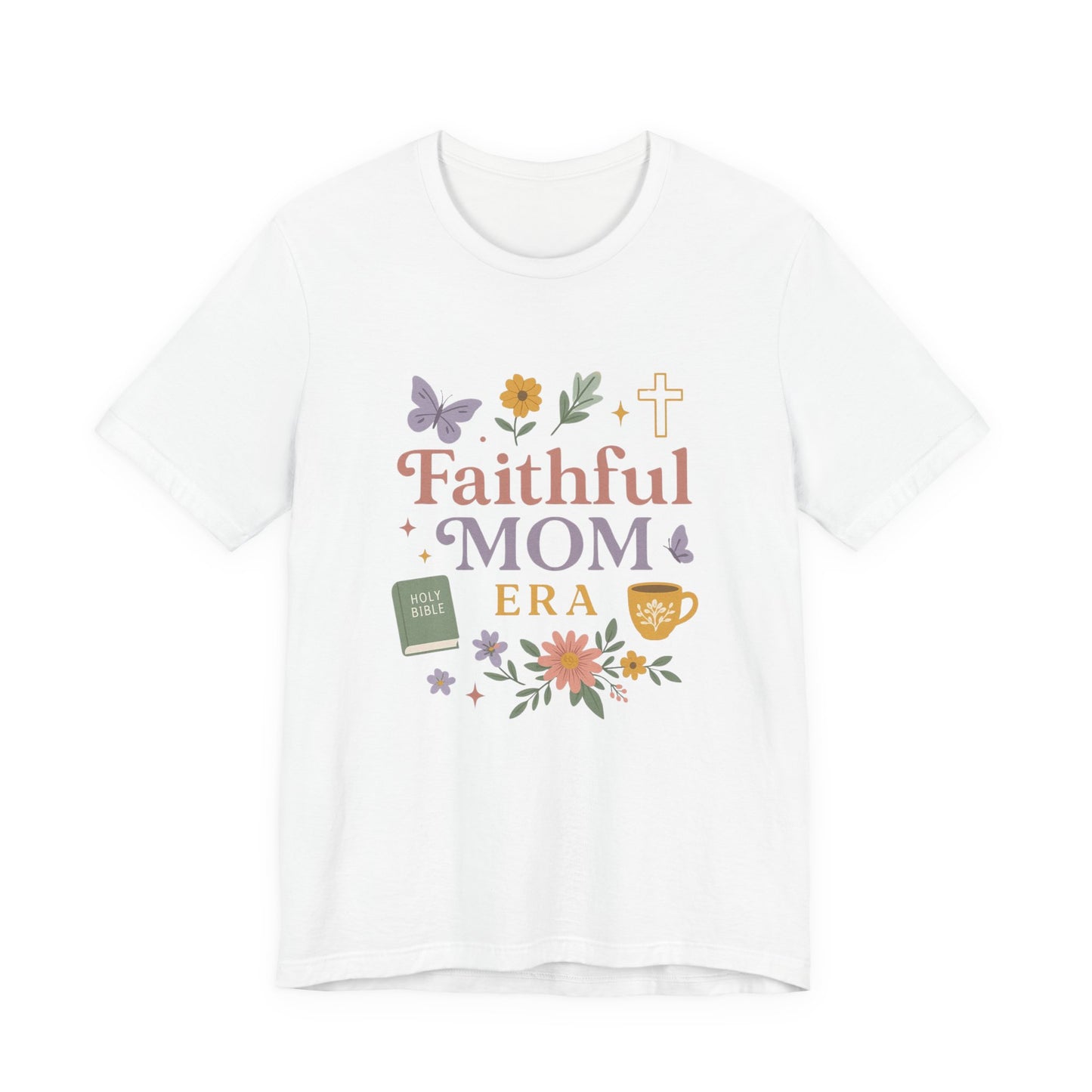 Faithful Mom Christian Tee