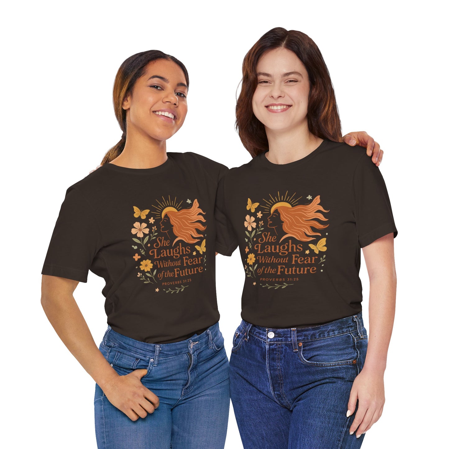 she laughs without fear of the future woman's t-shirt
