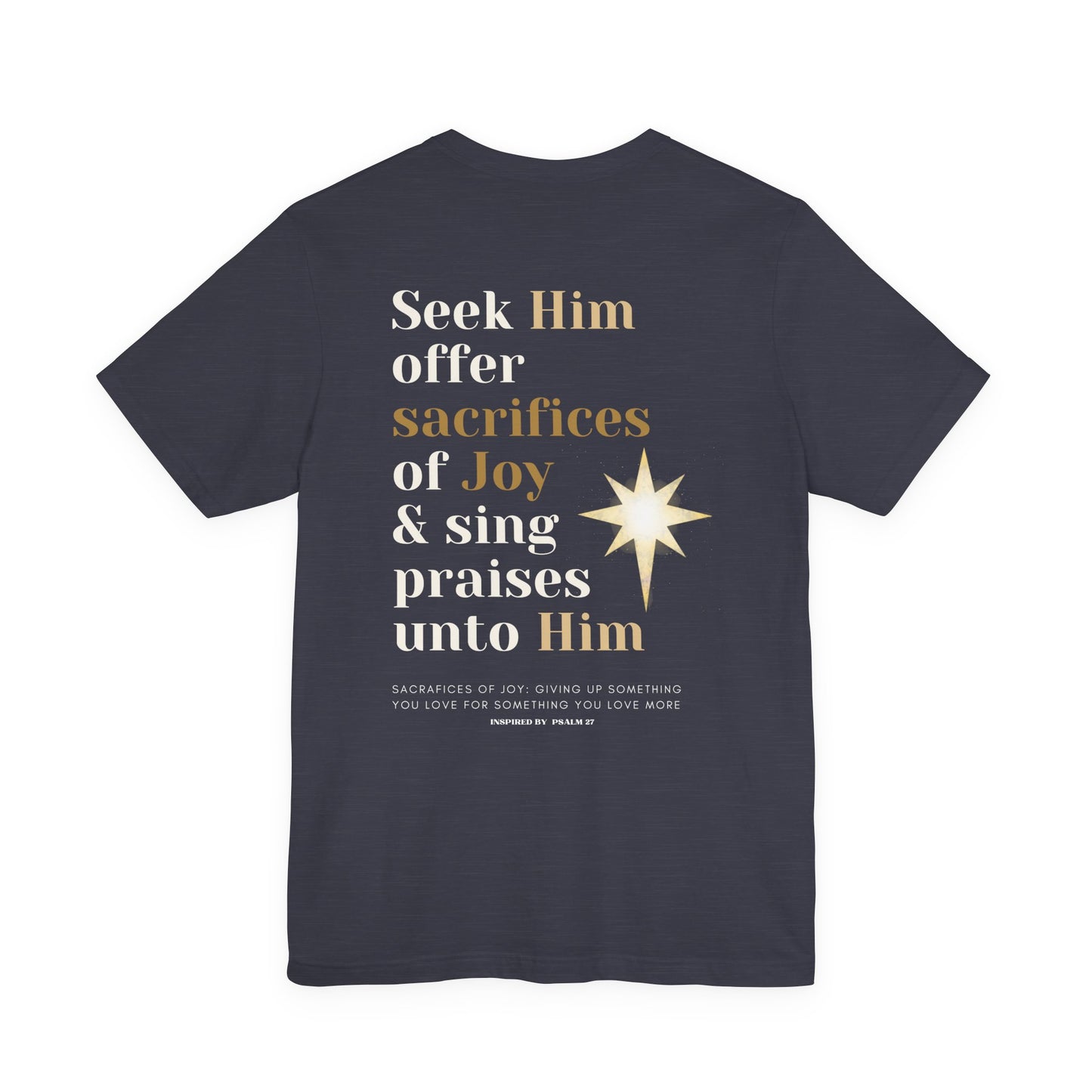 Sacrifices of Joy Tee — "Jesus I Love You More" Christian T-Shirt