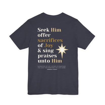 Sacrifices of Joy Tee — "Jesus I Love You More" Christian T-Shirt