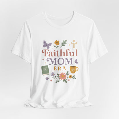 Faithful Mom Christian Tee