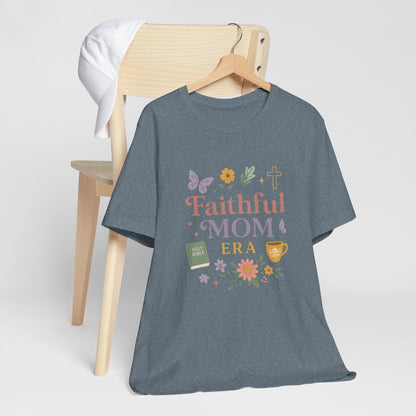 Faithful Mom Christian Tee