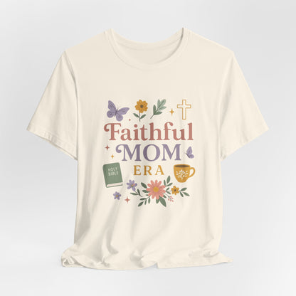 Faithful Mom Christian Tee