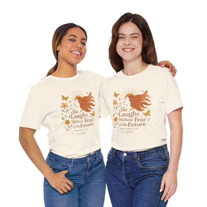 she laughs without fear of the future woman's t-shirt