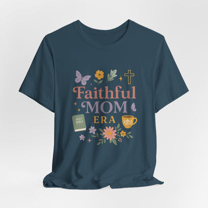 Faithful Mom Christian Tee