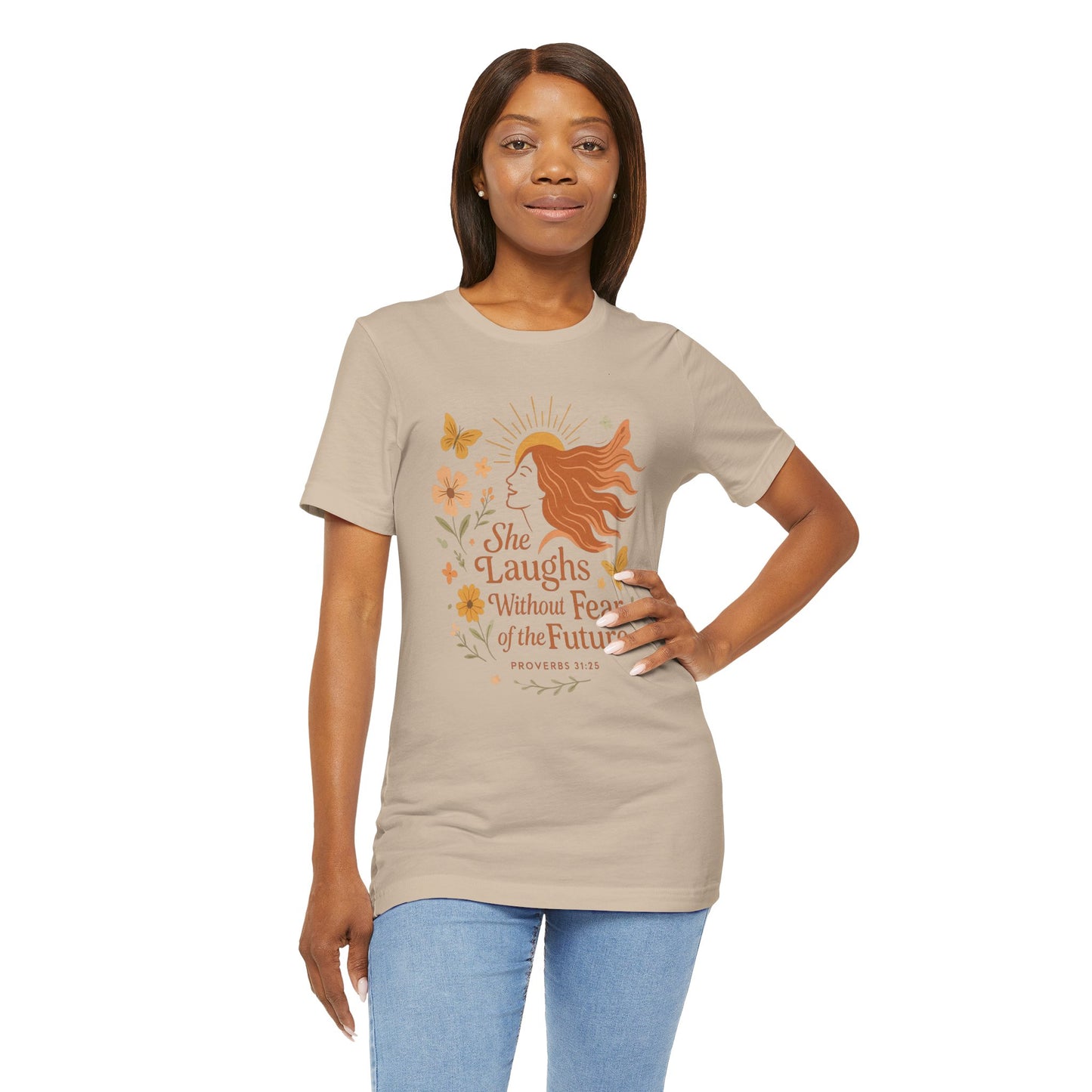 she laughs without fear of the future woman's t-shirt
