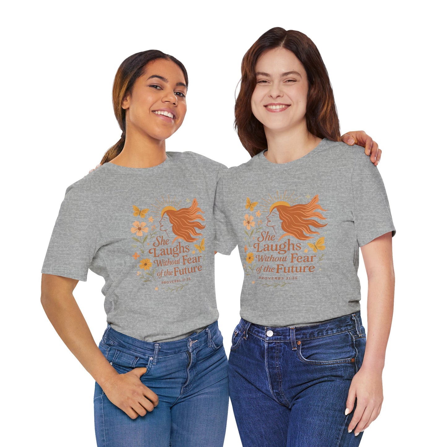 she laughs without fear of the future woman's t-shirt