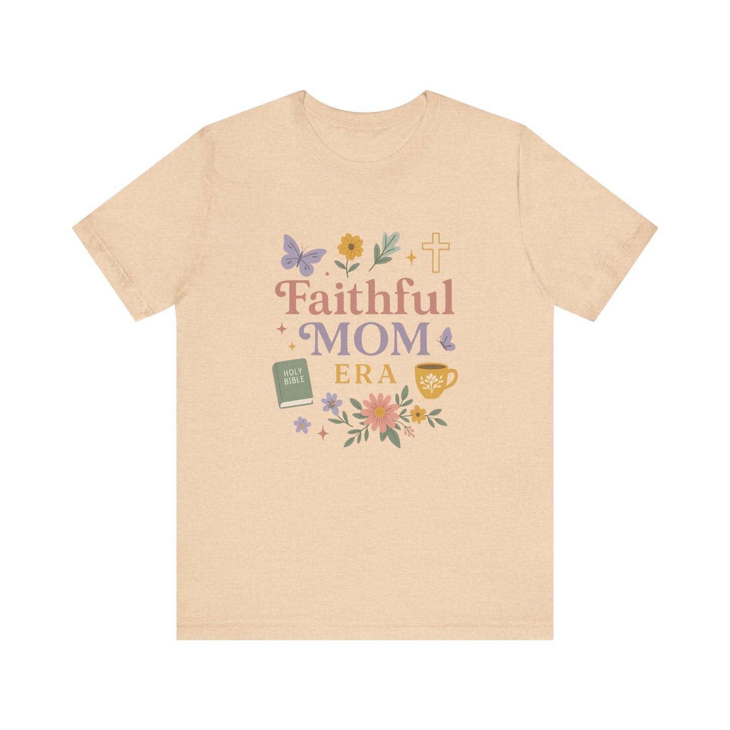 Faithful Mom Short Sleeve Tee, Christian T-Shirt, Gift for Moms, Church Apparel, Faith-Based Summer Shirt, Floral Graphic Tee